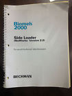 2000 Beckman Version Bioworks 2.0 Biomek Side Loader Manual
