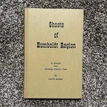 Dave Basso Ghosts Of Humboldt Region Pershing County Nv Hc Illustrated 1970. Fixed Price $59.99.