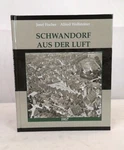 Schwandorf Aus Der Luft. Aufnahmen Dem Jahre 1957. Fischer, Josef Und Alfred. Fixed Price $22.69.